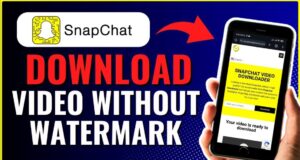 Snapchat Video Downloader Free Without Watermark